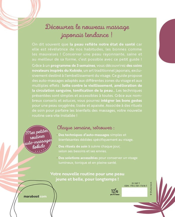 Back cover of Mes petites routines : auto-massages Kobido pour un visage lissé et revitalisé