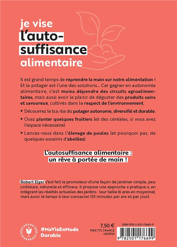 Back cover of Je vise l'auto-suffisance alimentaire