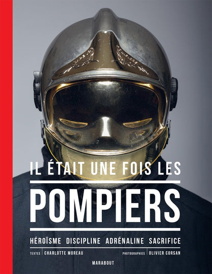 Front cover of Il était une fois les pompiers