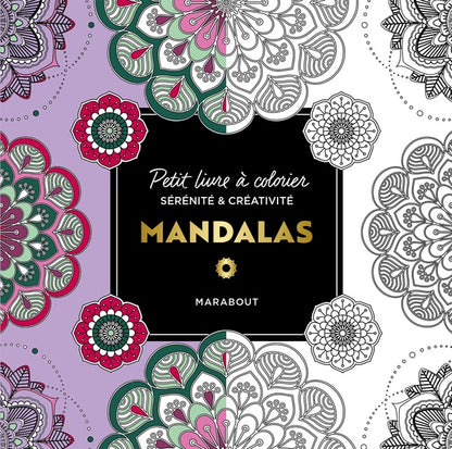 Front cover of Petit livre à colorier sérénité & créativité : Mandalas