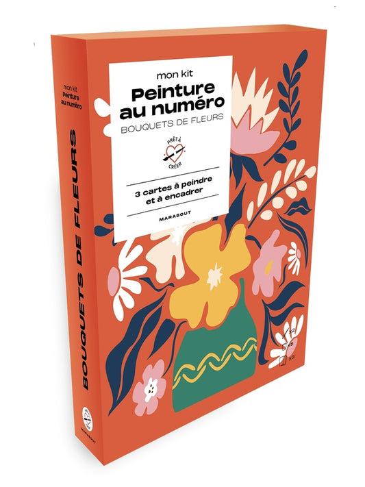 Front cover of Mon kit peinture au numéro : Bouquet de fleurs
