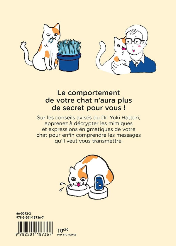 Back cover of Ce que chat veut dire : Pour entretenir une relation durable et équilibrée avec son chat