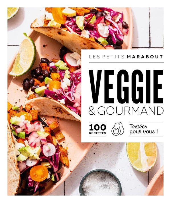 Front cover of Les petits Marabout : Veggie & gourmand : 100 recettes testées pour vous !