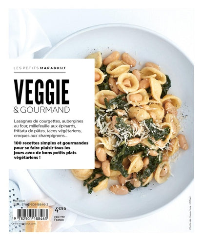 Back cover of Les petits Marabout : Veggie & gourmand : 100 recettes testées pour vous !