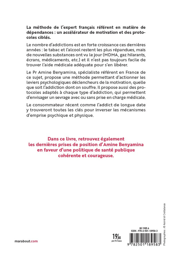 Back cover of Addictions. Manuel de premiers secours : Nouvelles drogues, alcool, medicaments, cocaïne, écrans... Trouvez la force de vous en libérer