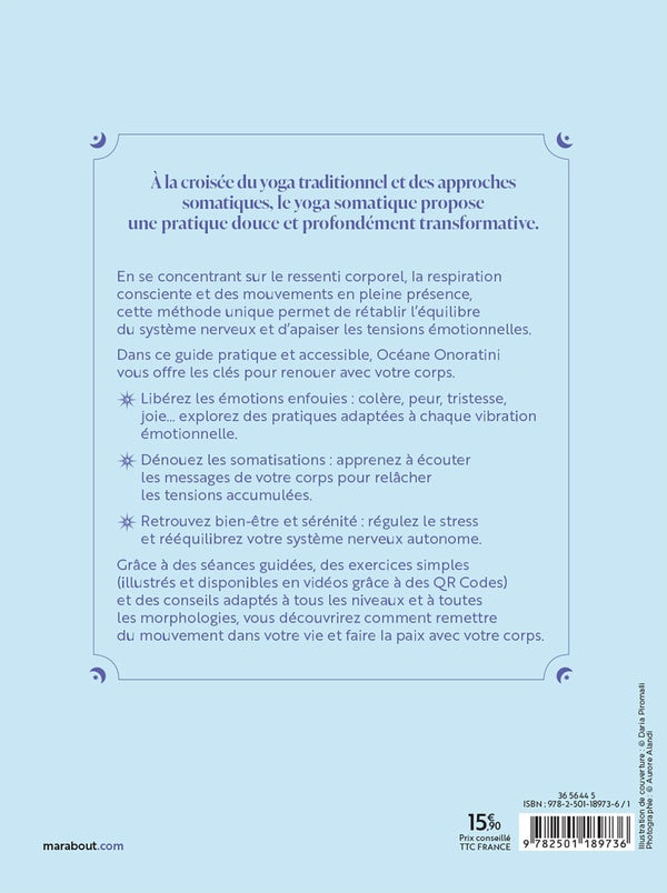 Back cover of Le pouvoir du Yoga somatique : Régulez vos émotions et équilibrez votre système nerveux par le mouvement