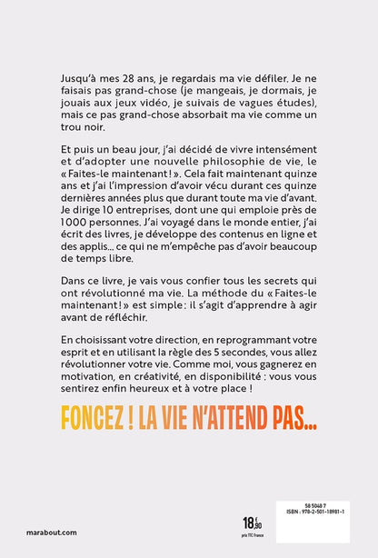 Back cover of Faites-le maintenant ! La méthode 5, 4, 3, 2, 1...