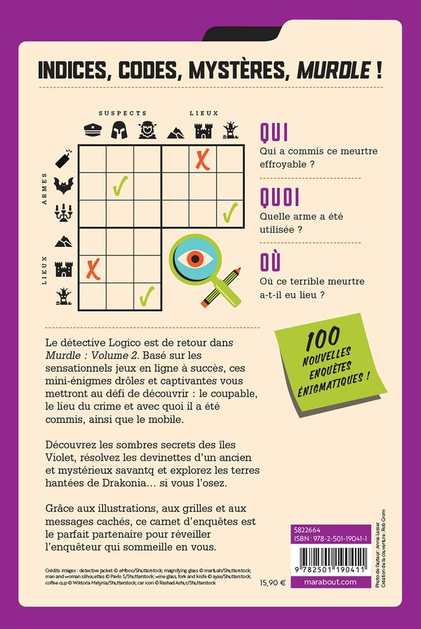 Back cover of Murdle Tome 2 : 100 mystères pour tous les niveaux à résoudre, en faisant appel à votre logique, à votre habileté et à votre pouvoir de déduction