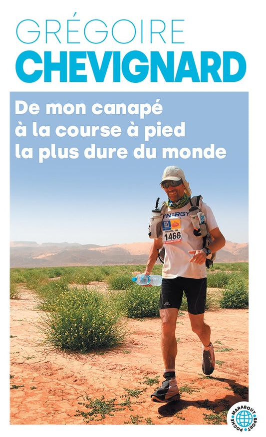 Front cover of De mon canapé à la course à pied la plus dure au monde