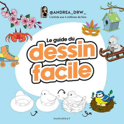 Front cover of Le guide du dessin facile