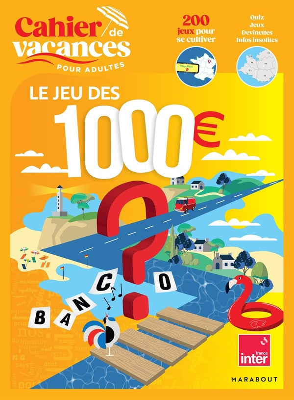 Front cover of Cahier de vacances pour adultes : Le jeu des 1000euros