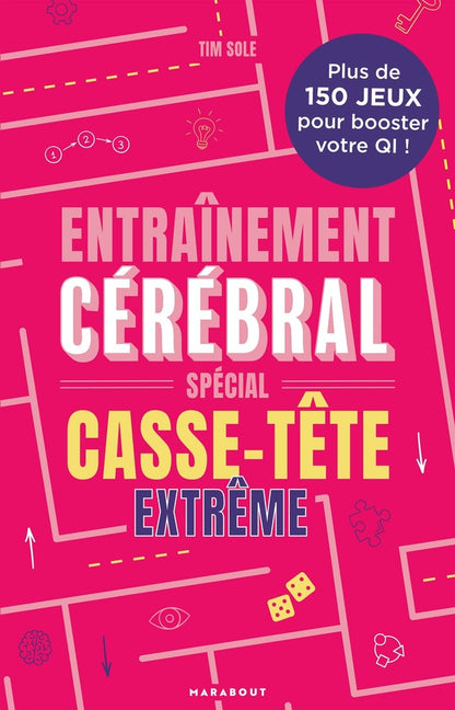 Front cover of Entraînement cérébral : Spécial casse-tête extrême