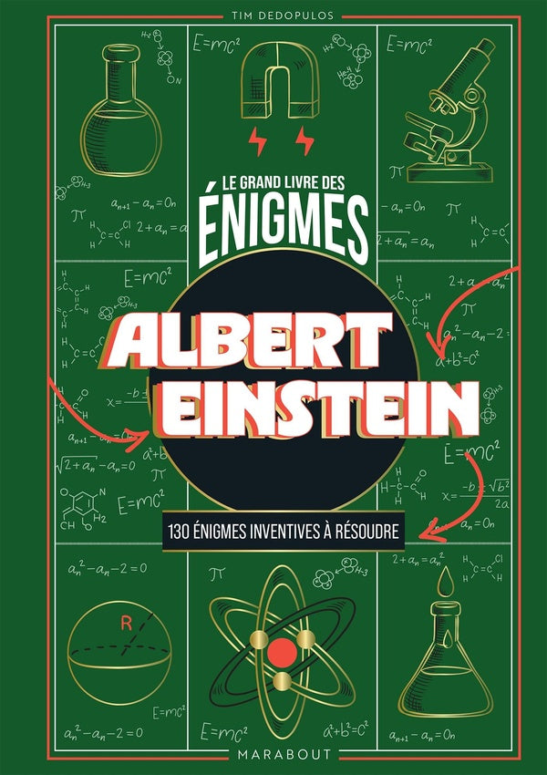 Front cover of Le Grand livre des énigmes : Albert Einstein ; 130 énigmes inventives à résoudre