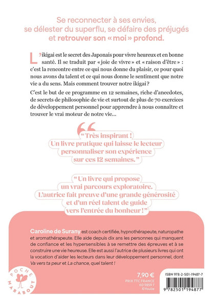 Back cover of Mon programme ikigai :  12 semaines pour mieux se connaître et trouver sa voie