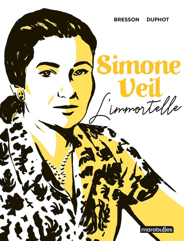 Front cover of Simone Veil : L'immortelle