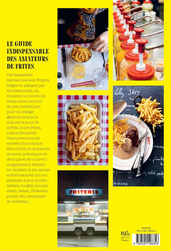 Back cover of Ma frite adorée : Paris-Lille-Bruxelles : sur la route de la frite ; Carnet de recettes et d'adresses