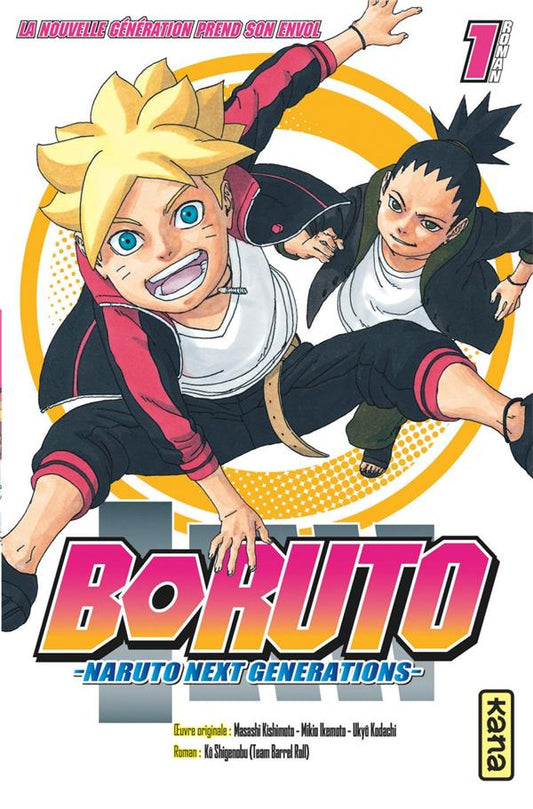 Front cover of Boruto - Naruto next generations Tome 1 : la nouvelle génération prend son envol