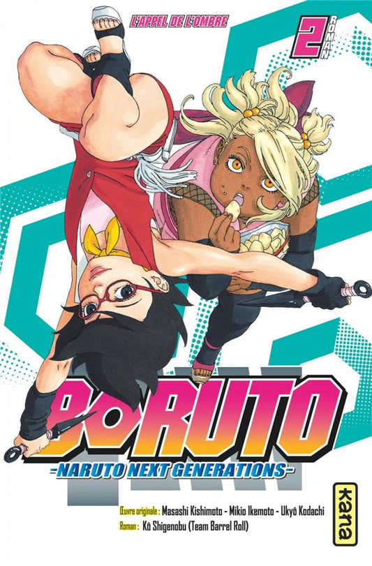 Front cover of Boruto - Naruto next generations Tome 2 : l'appel de l'ombre