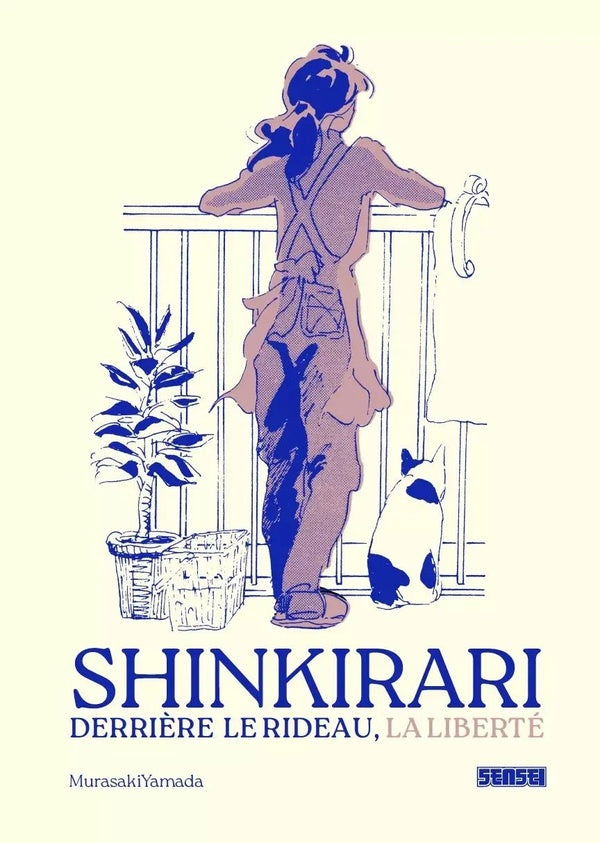 Front cover of Shinkirari : Derrière le rideau, la liberté