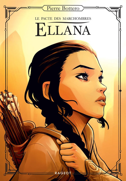 Front cover of Le pacte des Marchombres Tome 1 : Ellana
