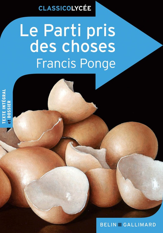Front cover of Le parti pris des choses                     (Dossier pédagogique Olivier Rachet ; coédition Gallimard)