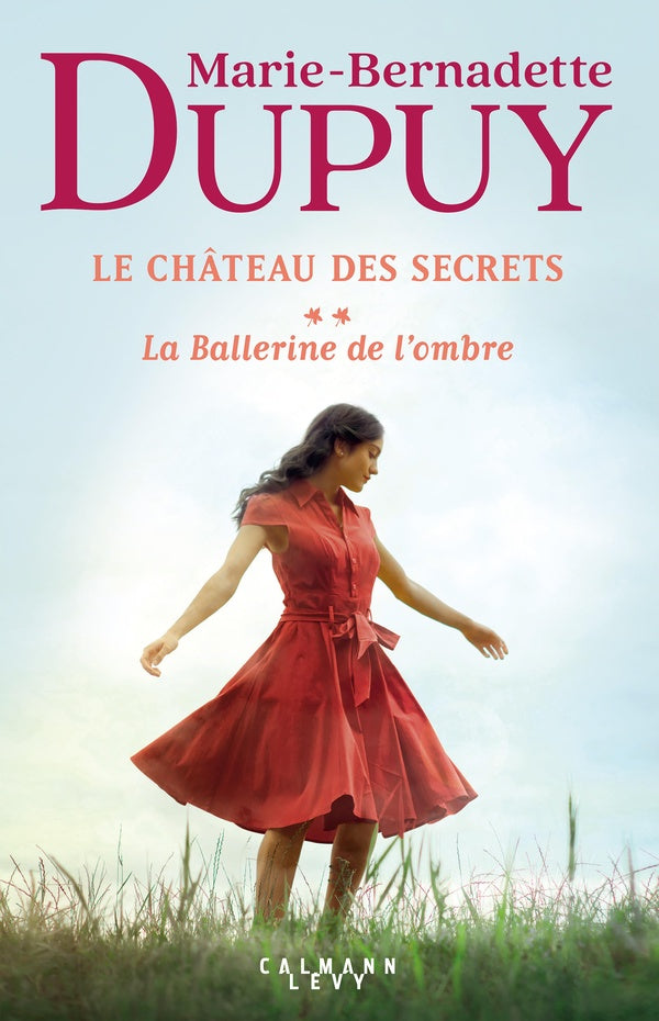 Front cover of Le château des secrets Tome 2 : la ballerine de l'ombre