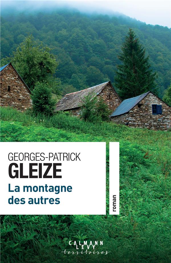 Front cover of La montagne des autres