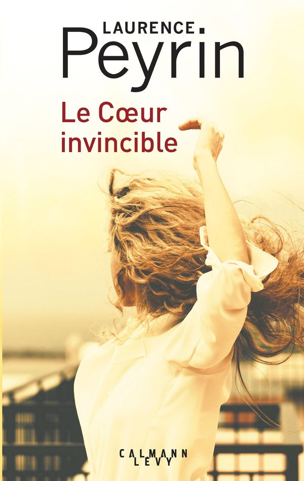 Front cover of Le Coeur invincible
