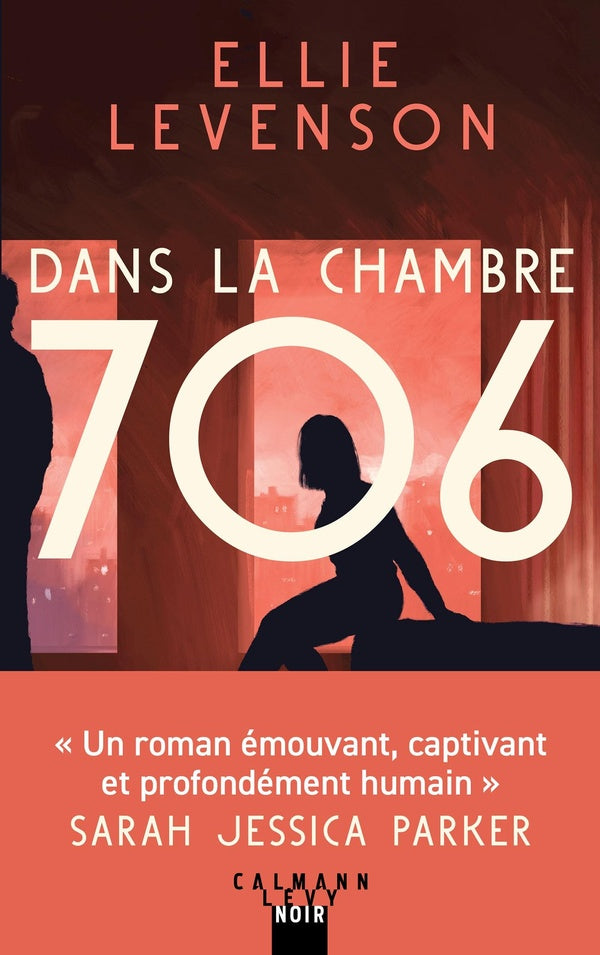 Front cover of Dans la chambre 706