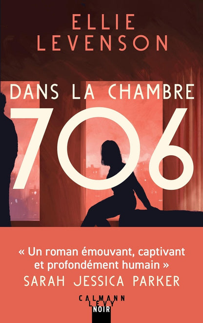 Front cover of Dans la chambre 706