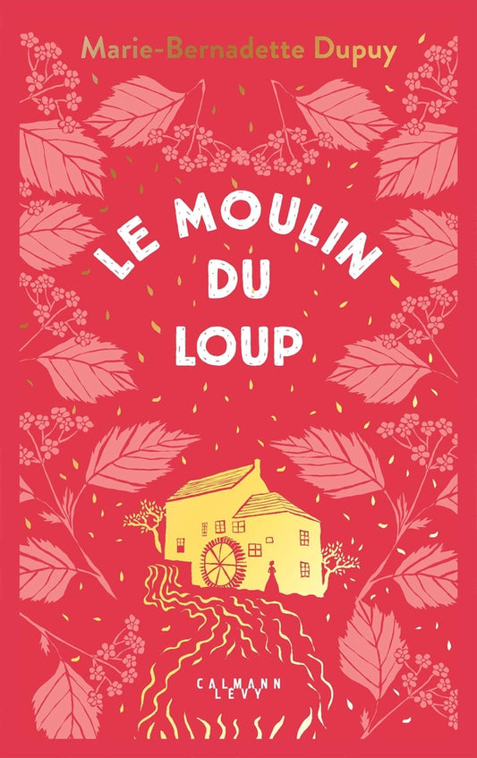 Front cover of Le moulin du loup Tome 1
