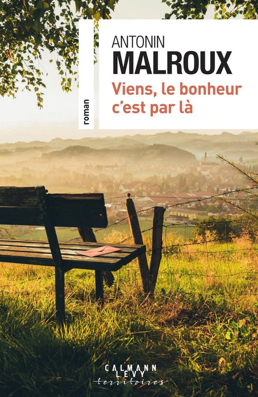 Front cover of Viens, le bonheur c'est par là