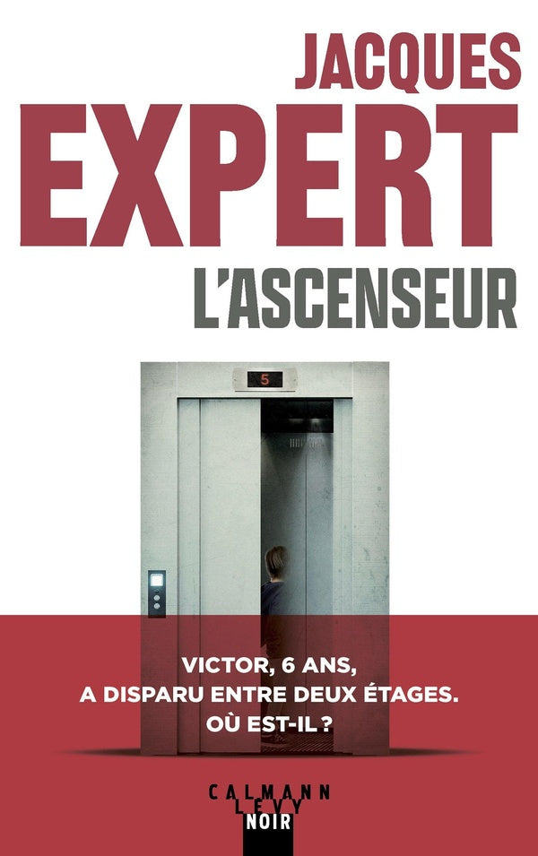 Front cover of L'Ascenseur