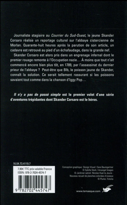 Back cover of Il n'y a pas de passé simple                     (Prix du festival de Beaune (prix du premier roman) 2016)