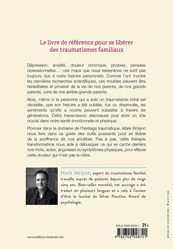 Back cover of Cette douleur n'est pas la mienne : Comment briser le cercle de la transmission familiale
