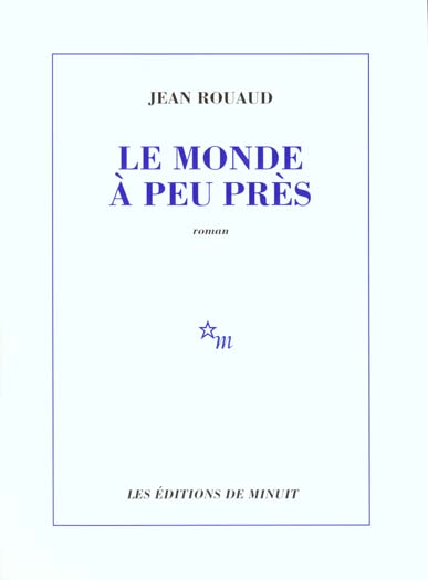 Front cover of Le monde à peu près