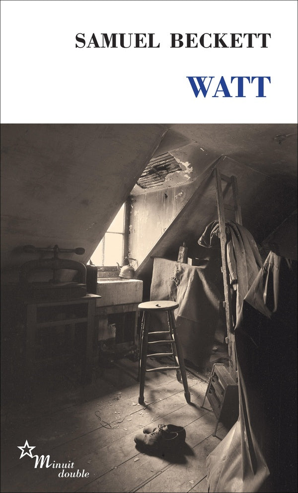 Front cover of Watt                     (Traduction conjointe par Agnès Janvier en collaboration avec l'auteur)