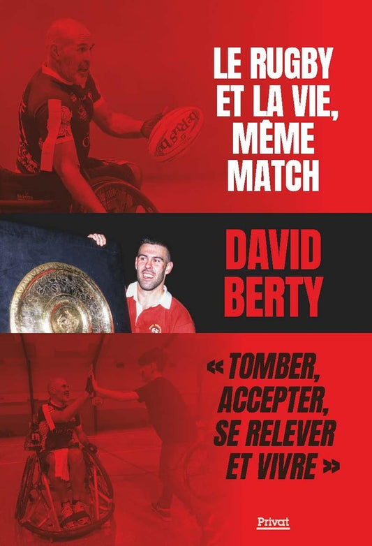 Front cover of Le rugby et la vie, même match