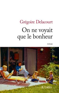 Front cover of On ne voyait que le bonheur