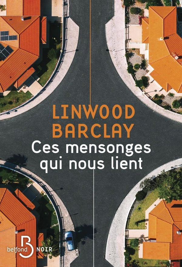 Front cover of Ces mensonges qui nous lient