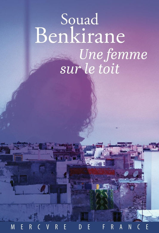 Front cover of Une femme sur le toit