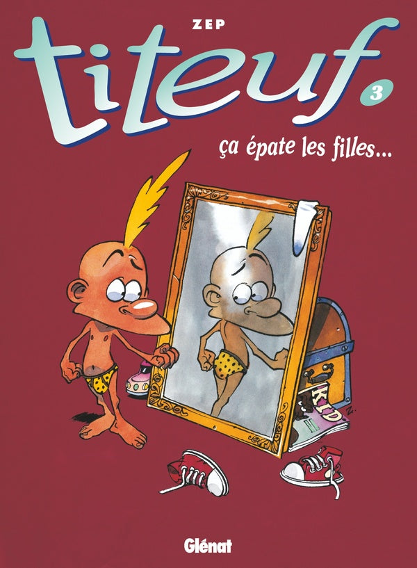 Front cover of Titeuf Tome 3 : ça épate les filles