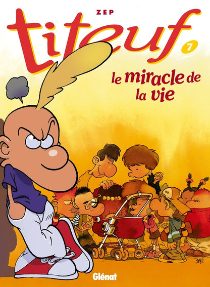 Front cover of Titeuf Tome 7 : le miracle de la vie