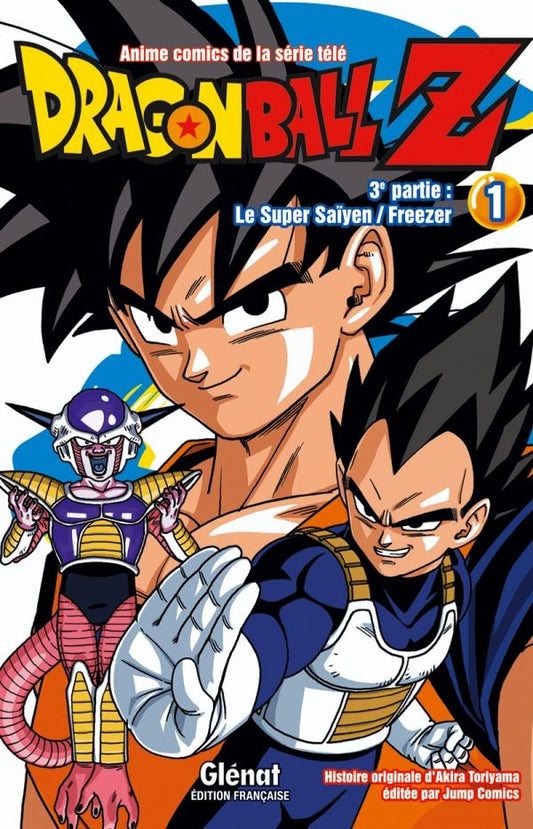 Front cover of Dragon Ball Z - cycle 3 ; le super Saïyen / Freezer Tome 1