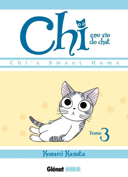Front cover of Chi ; une vie de chat Tome 3