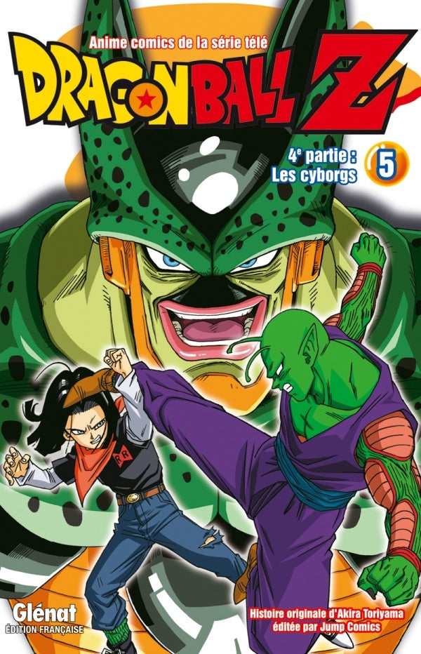 Front cover of Dragon Ball Z - cycle 4 ; les cyborgs Tome 5