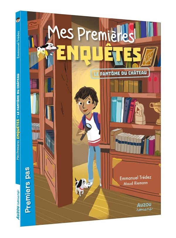 Front cover of Mes premières enquêtes Tome 1 : le fantôme du château