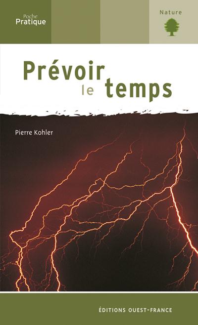 Front cover of Prevoir le temps