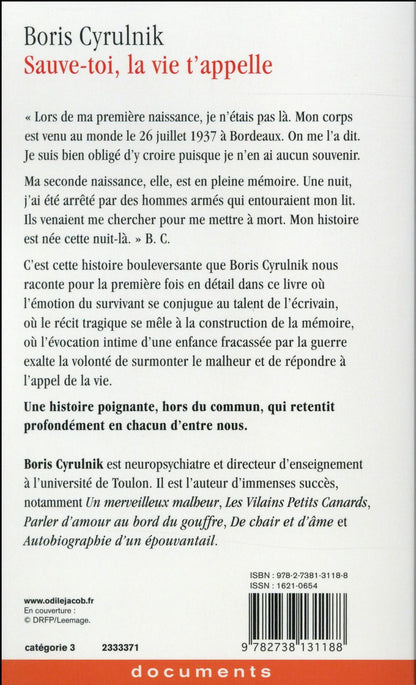 Back cover of Sauve-toi, la vie t'appelle