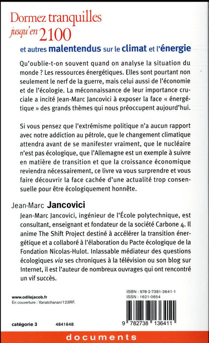 Back cover of Dormez tranquilles jusqu'en 2100 ; et autres malentendus sur le climat et l'énergie